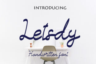 Letsdy Font Review for Campaign Designers