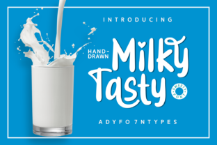 Milky Tasty Font Review for Campaigns
